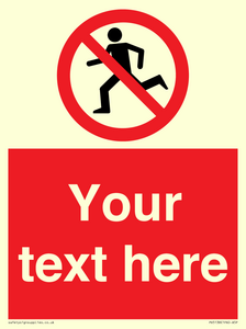 Custom No Running Sign